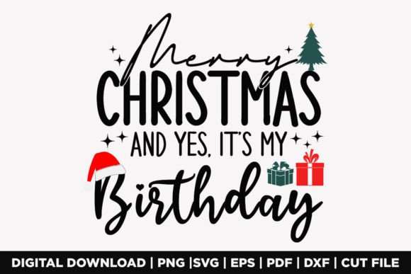 A Festive Christmas Birthday Design for T-Shirts and Graphics