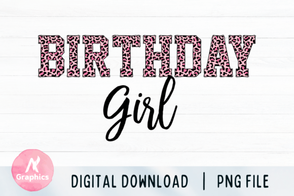 Birthday Girl Sublimation PNG for T-Shirt Designs and Graphics