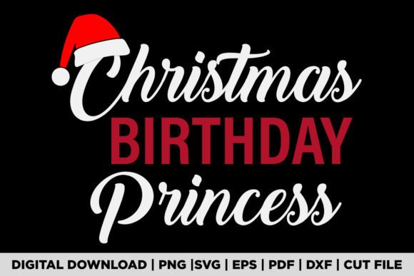 Christmas Birthday Princess T-shirt Design: A Flexible Graphics Asset