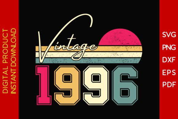 Crafting with the Vintage Classic 1996 Birthday Graphic