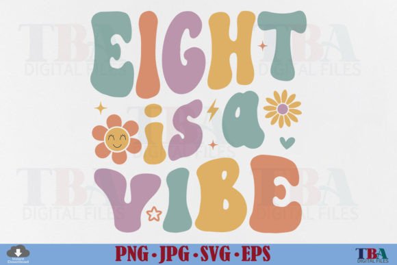 Eight is a Vibe: A T-Shirt Design for Celebratory Brand Graphics