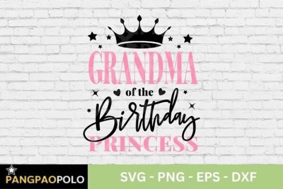 Evaluating Grandma of the Birthday Princess SVG for Client Projects