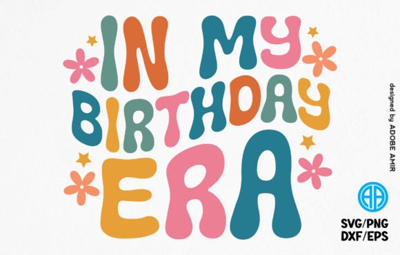From My Digital Creator Toolkit: Assessing the Retro Birthday Era SVG