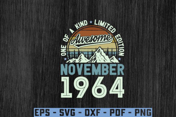Reviewing the Awesome Since November 1964 Birthday Graphics